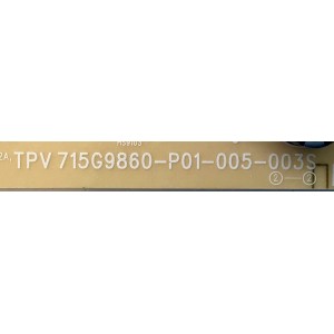 FUENTE DE PODER PARA TV PHILIPS / NUMERO DE PARTE PLTVJJ401XAEE / 715G9860-P01-005-003S / (X)PLTVJJ401XAEE / JJ401XAEE / 5103578P0088 / PANEL TPT580B5-U1T01.D REV:S01AJ / MODELO 58BFL2114 / 58BFL2114/27